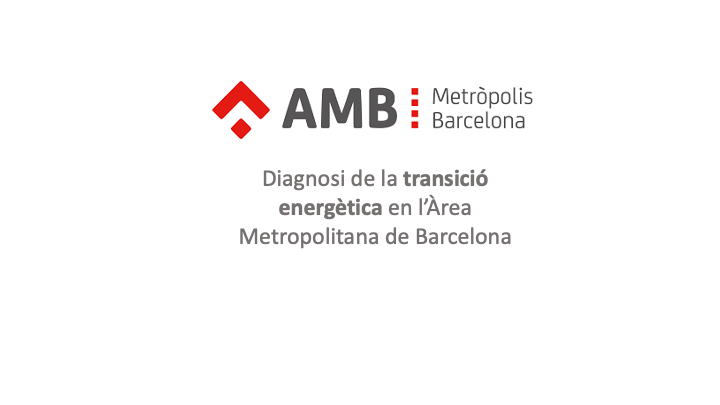 Diagnóstico de la Transición energética en el Área Metropolitana de Barcelona